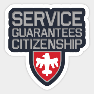 Starship Troopers Service Guarantees Citizenship Sticker